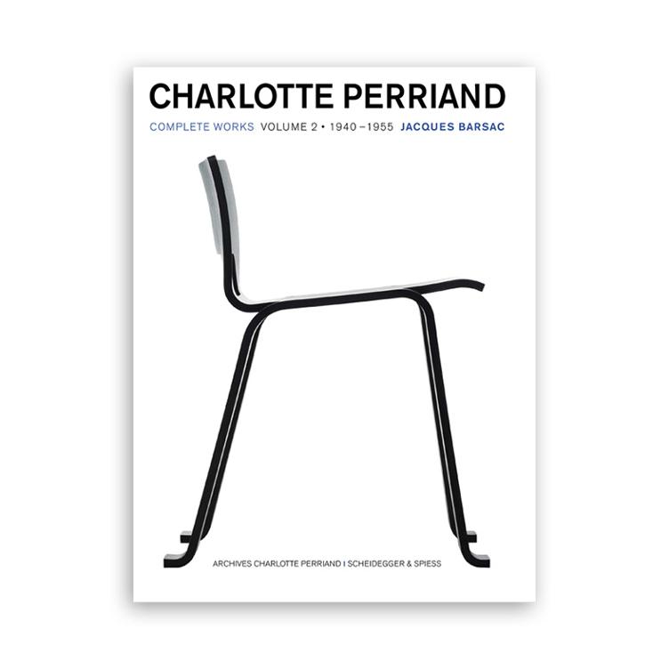 Scheidegger & Spiess | Charlotte Perriand: Complete Works | Volume 2: 1940–1955